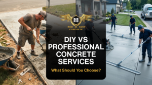 DIY vs Professional Concrete Services: What Should You Choose?