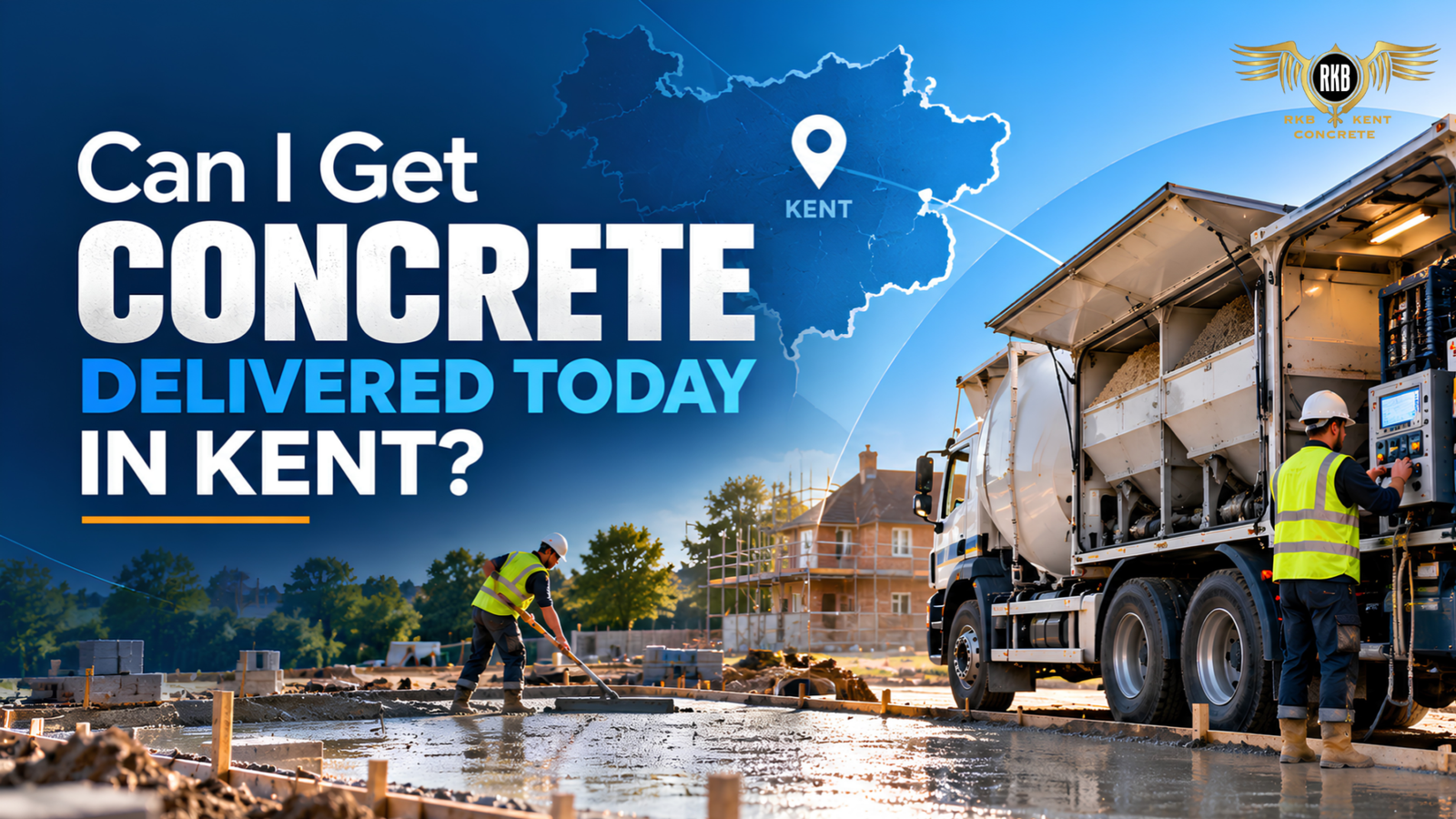 Kent Delivery Same-Day Concrete Delivery in Kent | RKB Kent Concrete